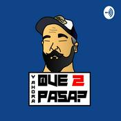Podcast Y ahora qué pasa? 2