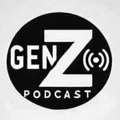 Podcast Gen Z Podcast