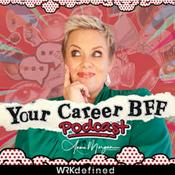 Podcast Your Career BFF