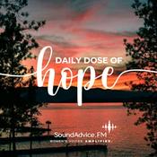 Podcast Your Daily Dose of Hope