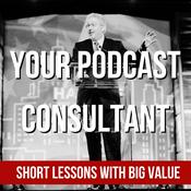 Podcast Your Podcast Consultant: Podcast Tips To Avoid Podcasting Mistakes