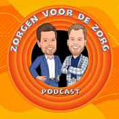Podcast Zorgen voor de Zorg