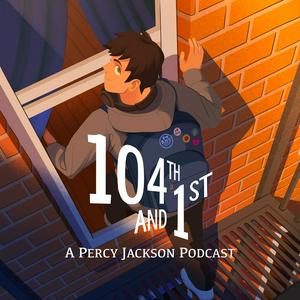 Luister naar 104th and 1st: a Percy Jackson Podcast in de app