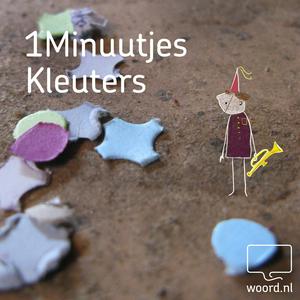 Luister naar 1Minuutjes Kleuters in de app