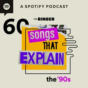 Luister naar 60 Songs That Explain the '90s in de app