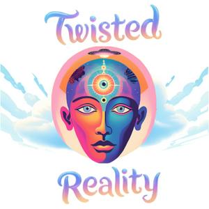 Twisted Reality