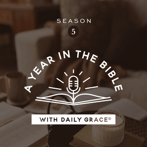 A Year in the Bible with Daily Grace