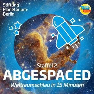 Luister naar »Abgespaced – Weltraumschlau in 15 Minuten« – ein Kinderpodcast der Stiftung Planetarium Berlin in Kooperation mit Radio TEDDY in de app