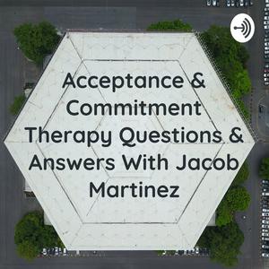 Luister naar Acceptance & Commitment Therapy Questions & Answers in de app