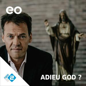 Luister naar Adieu God in de app