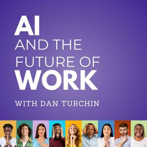 Luister naar AI and the Future of Work: Artificial Intelligence in the Workplace, Business, Ethics, HR, and IT for AI Enthusiasts, Leaders and Academics in de app