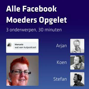 Alle Facebook Moeders Opgelet! - 3 onderwerpen in 30 minuten