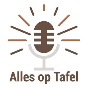 Luister naar Alles op Tafel in de app