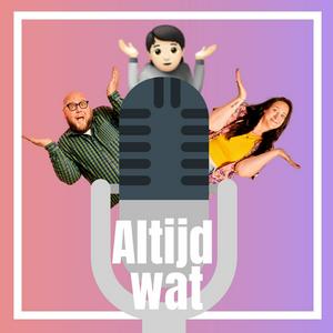 Luister naar Altijd Wat, de podcast! in de app