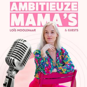 Ambitieuze Mama's