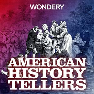 Luister naar American History Tellers in de app