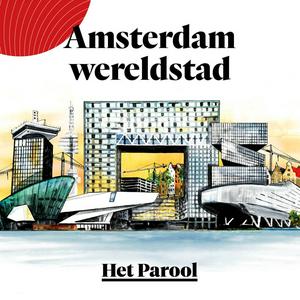 Luister naar Amsterdam wereldstad in de app