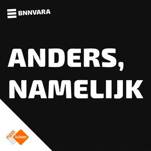 Anders namelijk