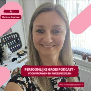 Persoonlijke Groei Podcast - 
Voor Vrouwen en Tweelingzielen