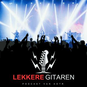 Lekkere Gitaren Podcast - Rock, Punk en Metal liefhebbers!