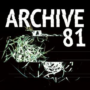 Luister naar Archive 81 in de app