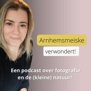 Luister naar Arnhemsmeiske Fotografie in de app