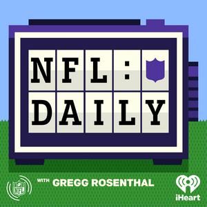 Luister naar NFL Daily with Gregg Rosenthal in de app