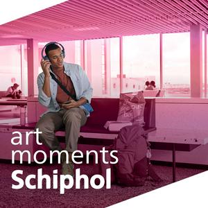 Luister naar art moments Schiphol in de app