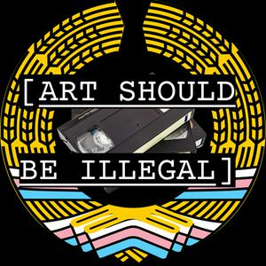 Art Should Be Illegal