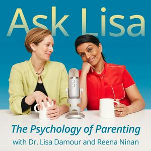 Luister naar Ask Lisa: The Psychology of Parenting in de app