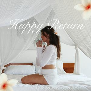 Happy Return