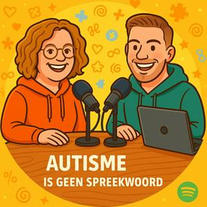 Autisme is geen spreekwoord