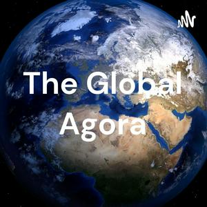 The Global Agora