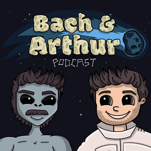 Luister naar Bach and Arthur Podcast in de app