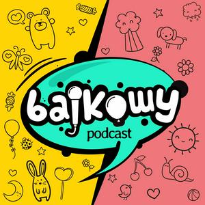 Luister naar Bajkowy Podcast in de app