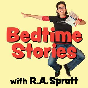 Luister naar Bedtime Stories with R.A. Spratt in de app