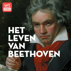 Luister naar Het leven van Beethoven in de app