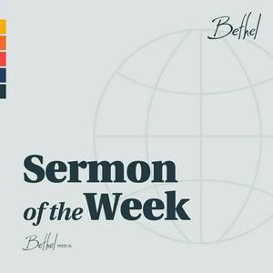 Luister naar Bethel Redding Sermon of the Week in de app