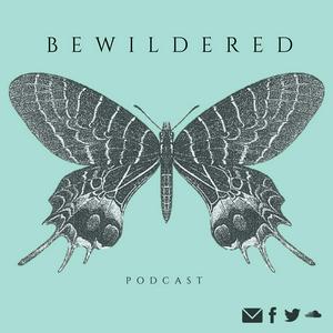 Luister naar Bewildered Podcast in de app