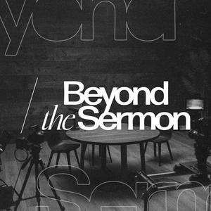 Luister naar Beyond the Sermon with Hope Oakville in de app