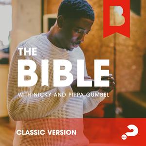 Luister naar The Bible with Nicky and Pippa Gumbel Classic in de app