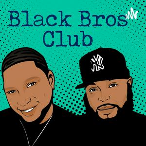 Black Bros Club