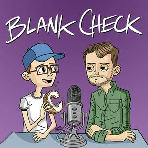 Luister naar Blank Check with Griffin & David in de app