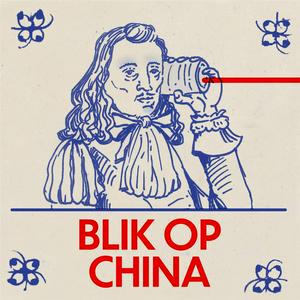 Luister naar Blik op China in de app