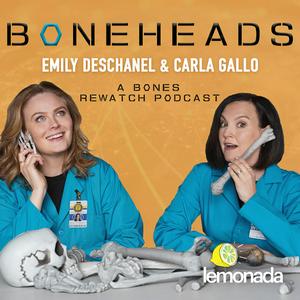 Luister naar Boneheads with Emily Deschanel and Carla Gallo in de app