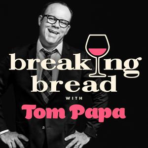 Luister naar Breaking Bread with Tom Papa in de app