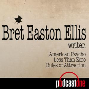 Luister naar Bret Easton Ellis Podcast in de app