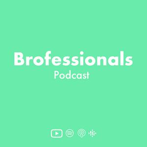 Luister naar Brofessionals Podcast in de app