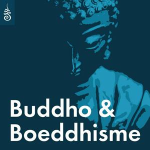 Luister naar Buddho & Boeddhisme in de app