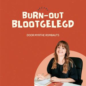 Luister naar Burn-out Blootgelegd in de app